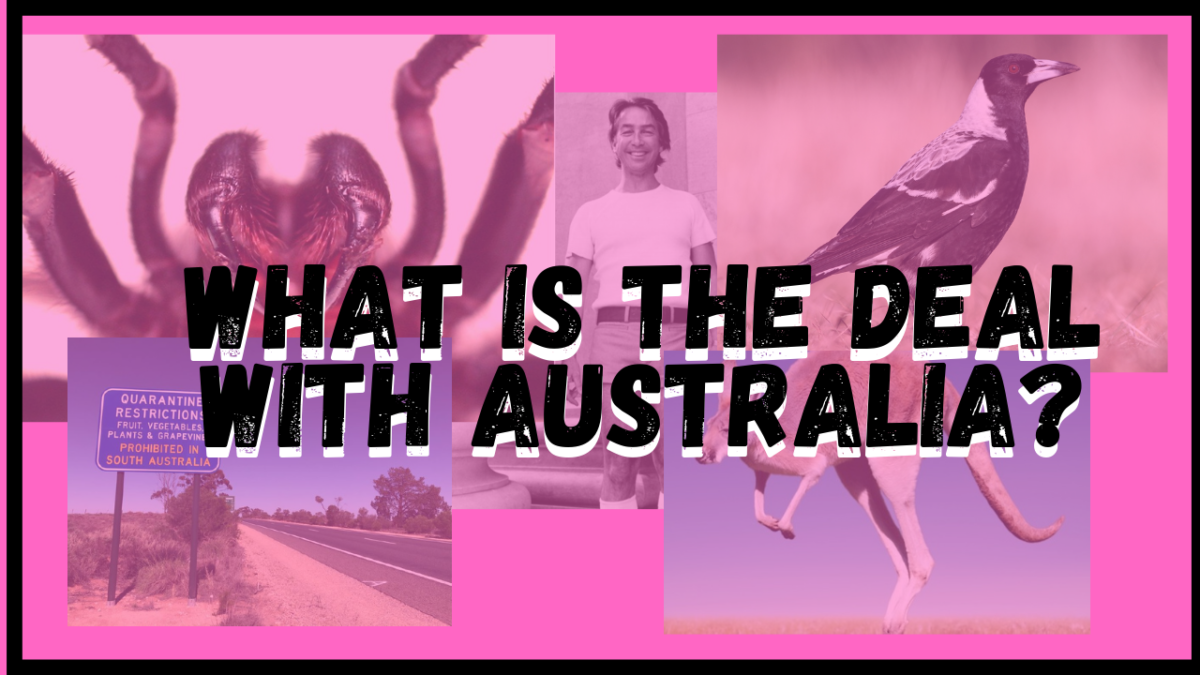 What is the deal with Australia?
