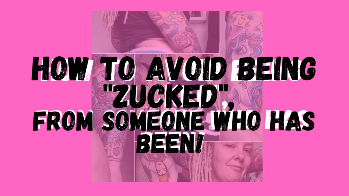 How to avoid being “Zucked”, from someone who has been!