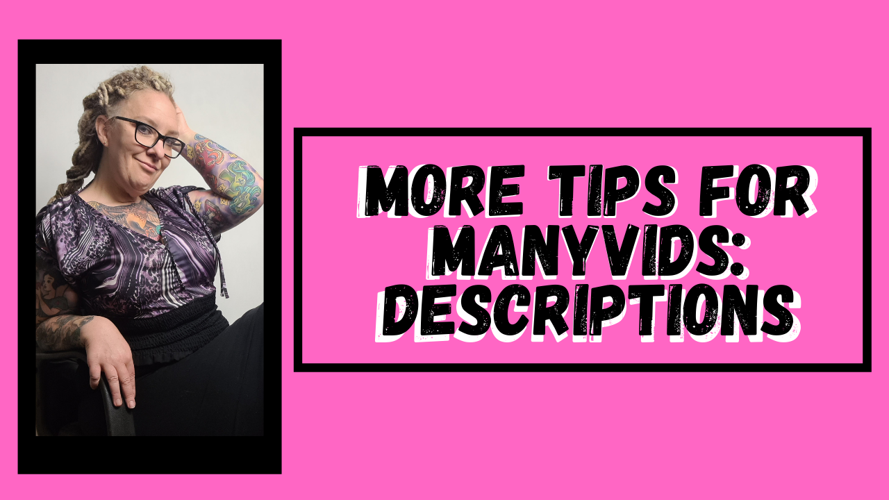 More Tips For Growth On Manyvids Store Item Descriptions 101 Rem Sequence Official 